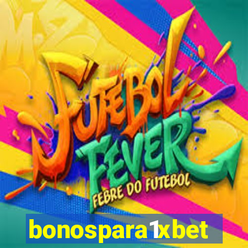 bonospara1xbet