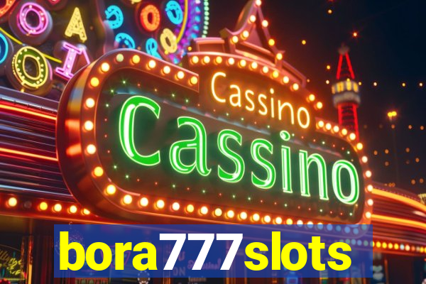 bora777slots