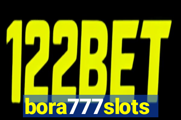 bora777slots