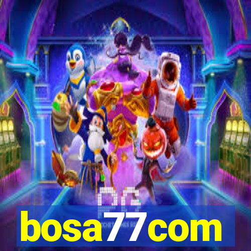 bosa77com