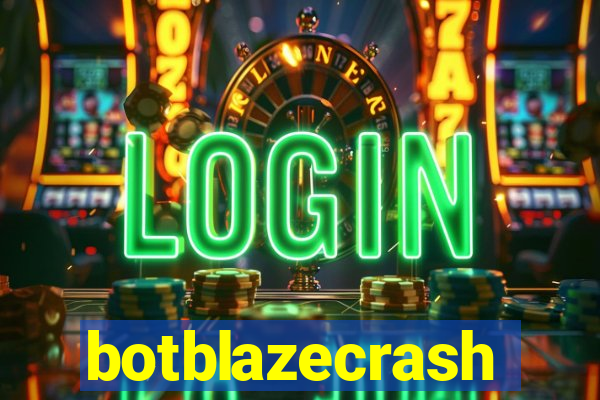 botblazecrash