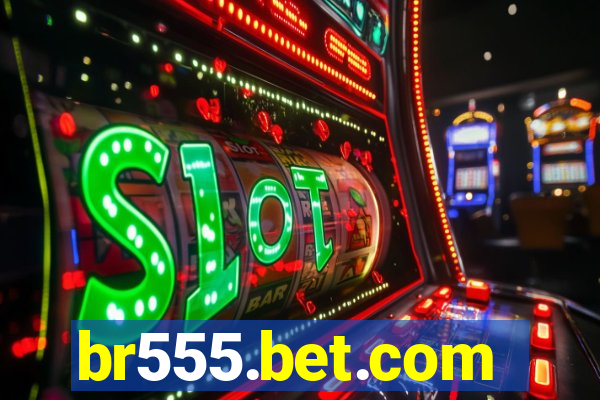 br555.bet.com