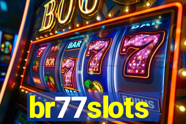 br77slots