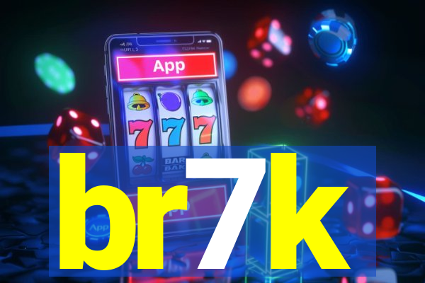 br7k