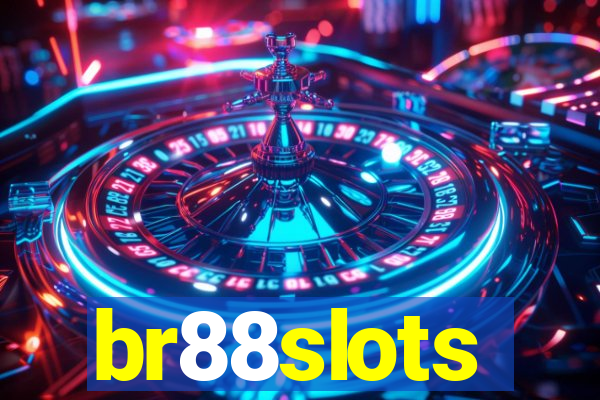 br88slots