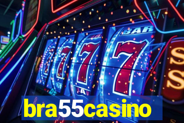 bra55casino