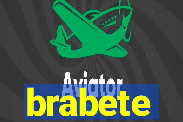 brabete