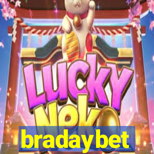 bradaybet