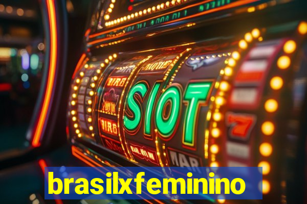 brasilxfeminino