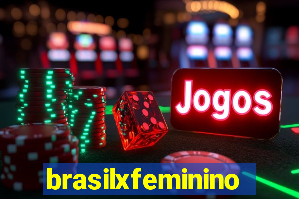 brasilxfeminino