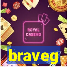 braveg