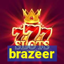 brazeer