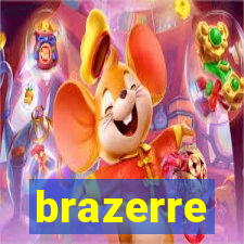 brazerre