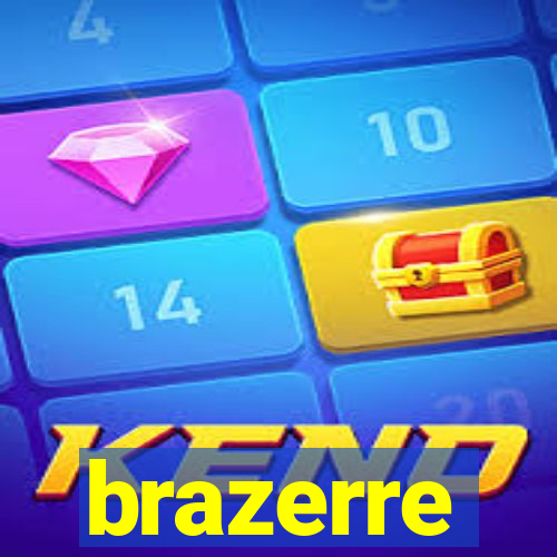 brazerre