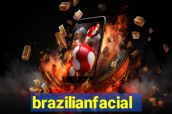 brazilianfacial