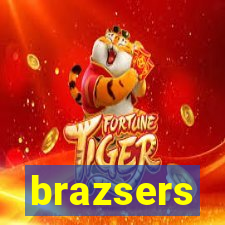 brazsers