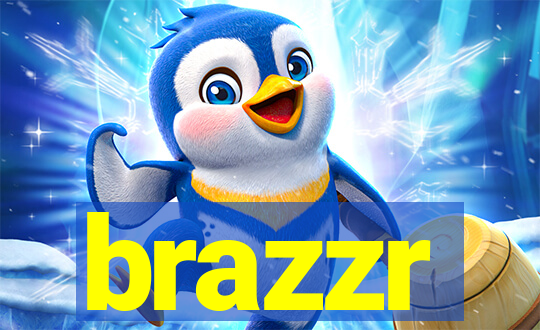 brazzr