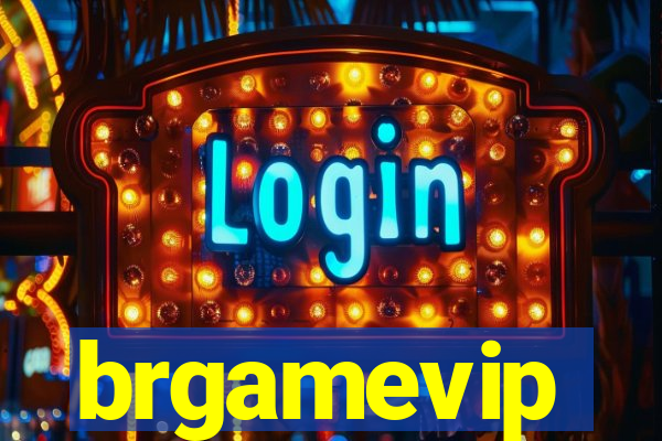 brgamevip