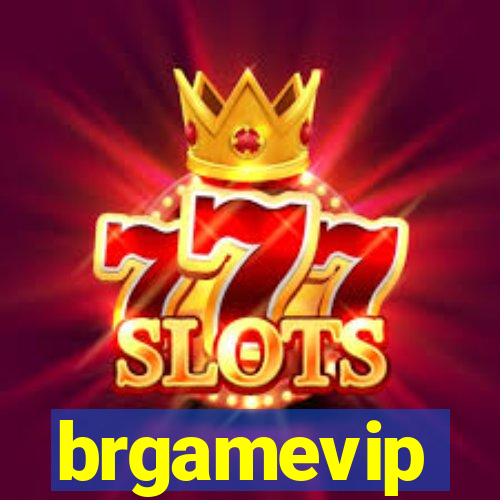 brgamevip