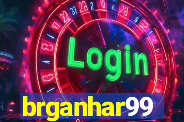 brganhar99