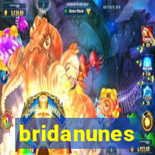 bridanunes