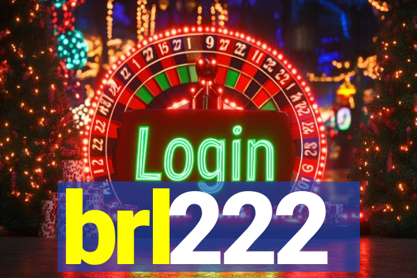 brl222