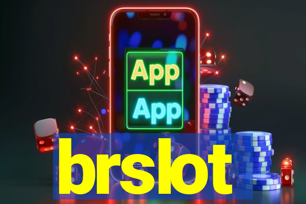 brslot