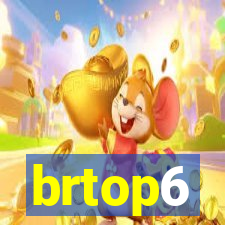 brtop6