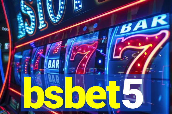 bsbet5