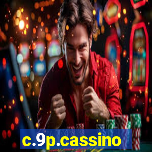 c.9p.cassino