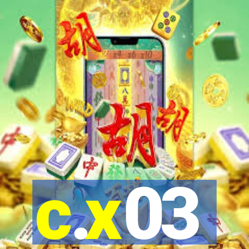 c.x03