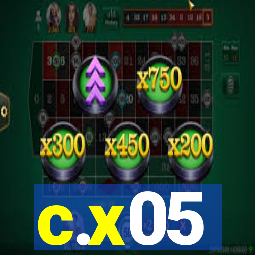 c.x05