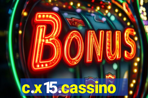 c.x15.cassino