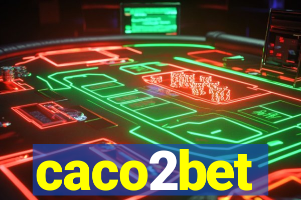 caco2bet