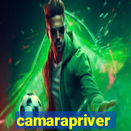 camarapriver