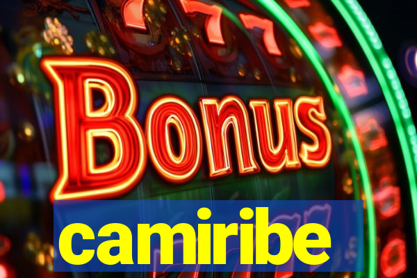 camiribe