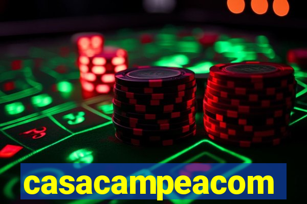 casacampeacom