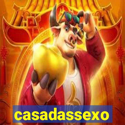 casadassexo