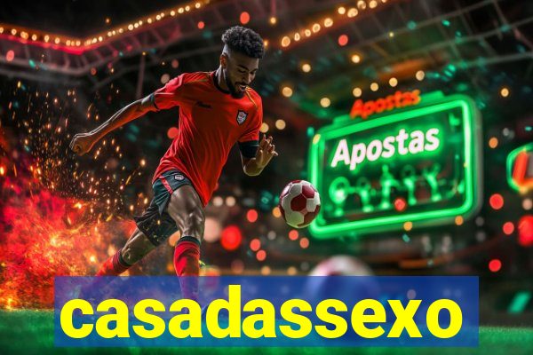 casadassexo