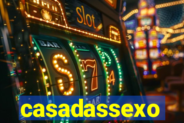 casadassexo