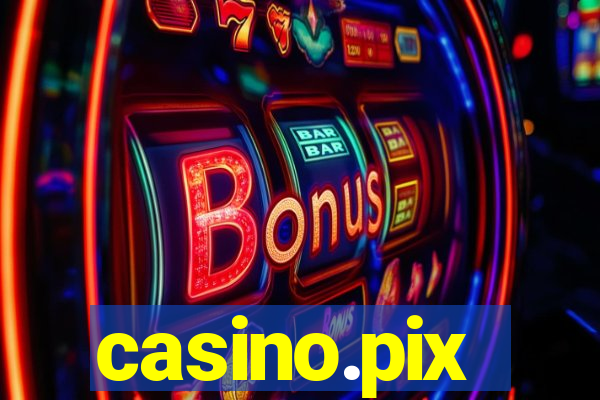 casino.pix