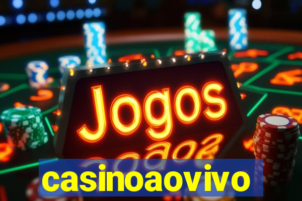 casinoaovivo