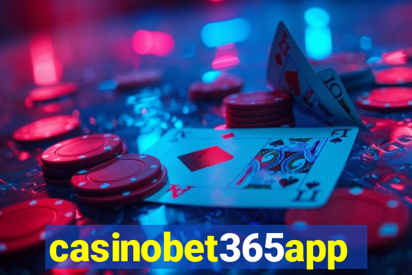 casinobet365app