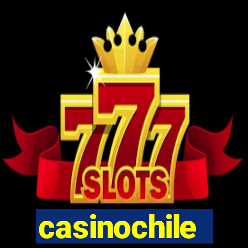 casinochile