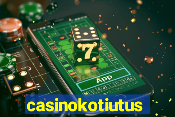 casinokotiutus