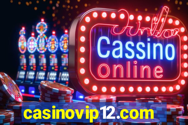 casinovip12.com