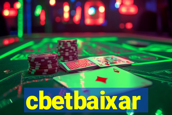 cbetbaixar