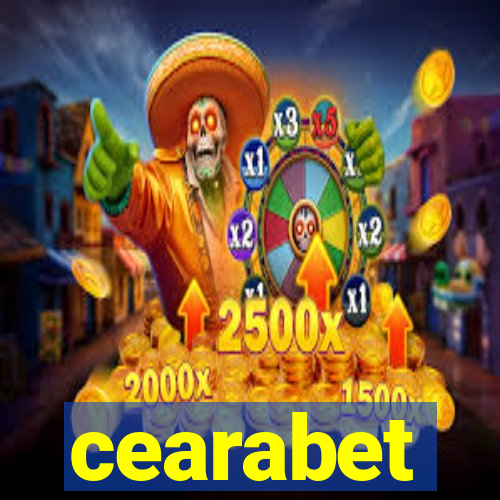 cearabet