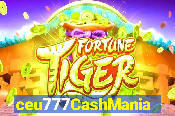 ceu777CashMania