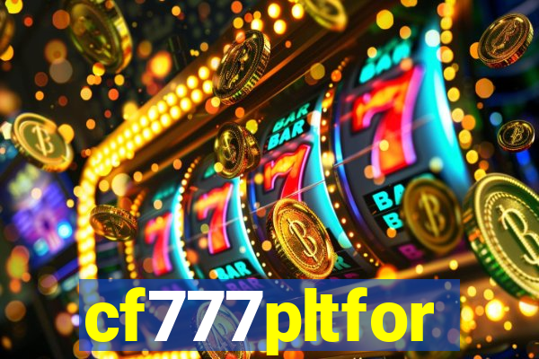 cf777pltfor